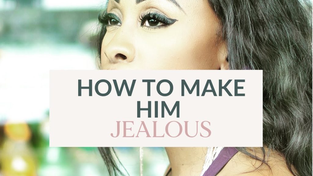 8 Simple Ways on How to Make a man Jealous and Want You