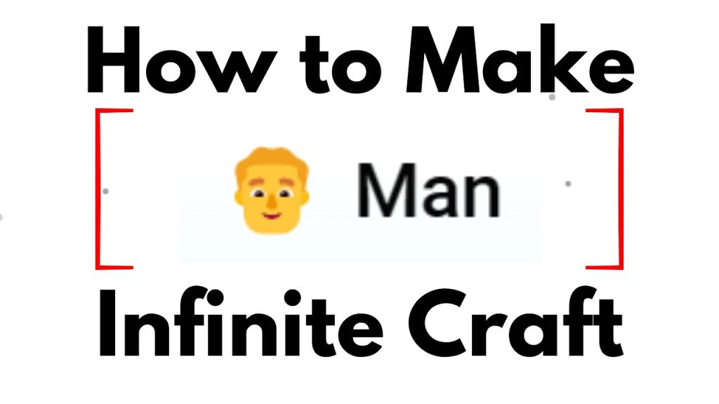 How To Make a Man in Infinite Craft: Human Crafting Guide